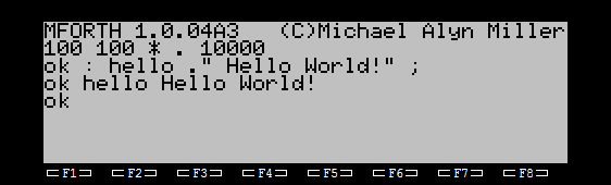 MFORTH running in Virtual-T, showing a "Hello World"
application.